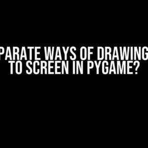 Why Separate Ways of Drawing Images to Screen in Pygame?